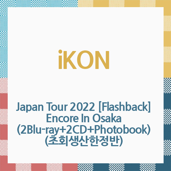 cn.ktown4u.com : iKON - Japan Tour 2022 [Flashback] Encore In 