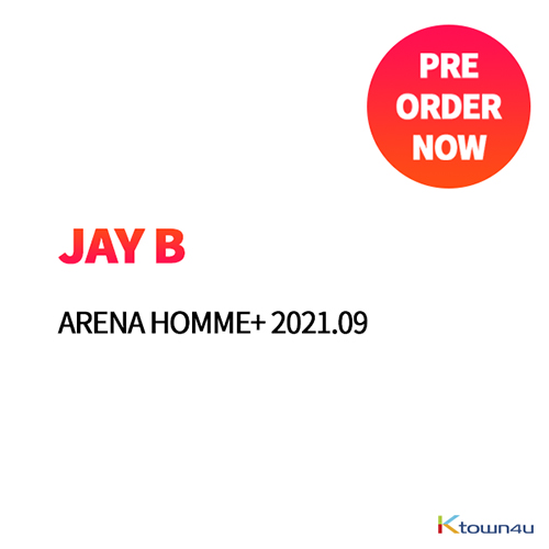 [全款] ARENA HOMME+ 2021.09 (Cover : JAY B / Content : JAY B 14p)_百度林在范吧
