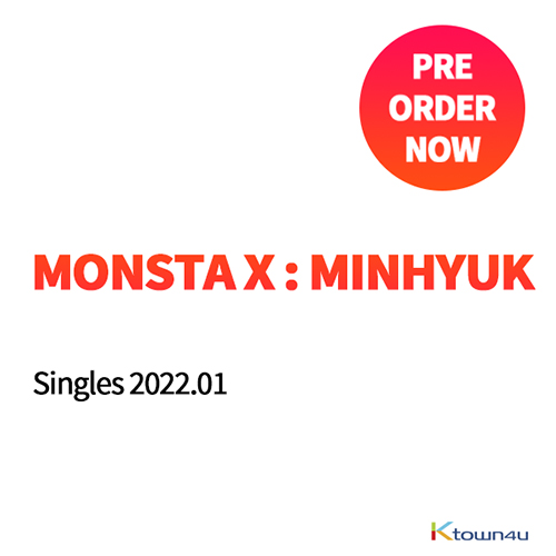 [全款] Singles 2022.01 (封面 : MONSTA X MINHYUK)_MinHyuk李玟赫_鲸绽