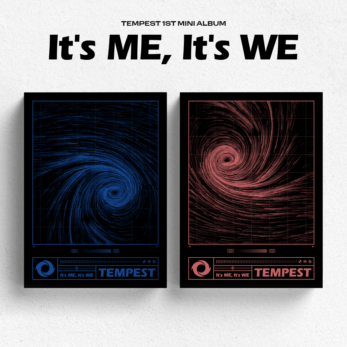 [全款 第二批（截止到3/8早7点） 裸专] TEMPEST - 迷你专辑 Vol.1 [It’s ME, It's WE]_TEMPEST_气象播报中心