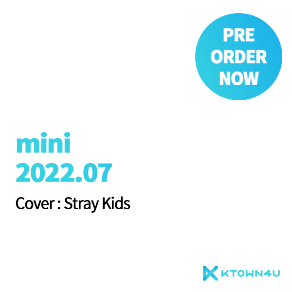 [全款] mini 2022.07 (Cover : Stray Kids)_方灿中文首站