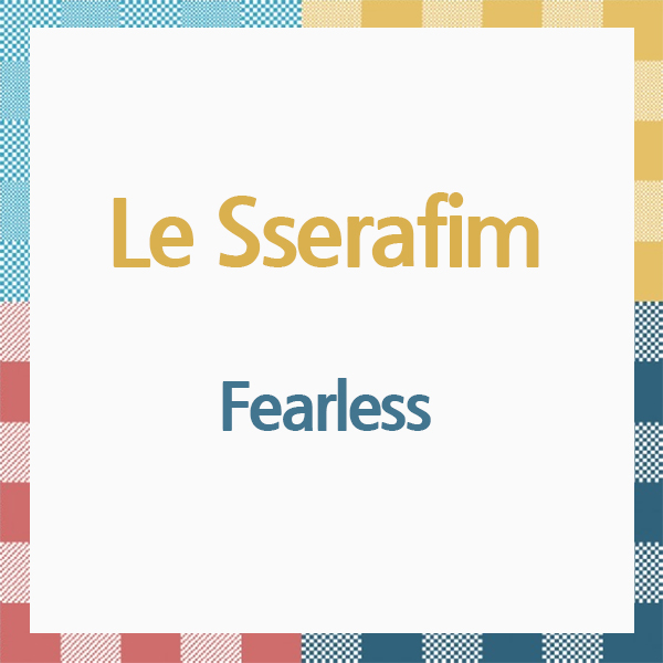 [全款 裸专] LE SSERAFIM - [Fearless] (Japanese Ver.) _洪恩採_Rainbowland