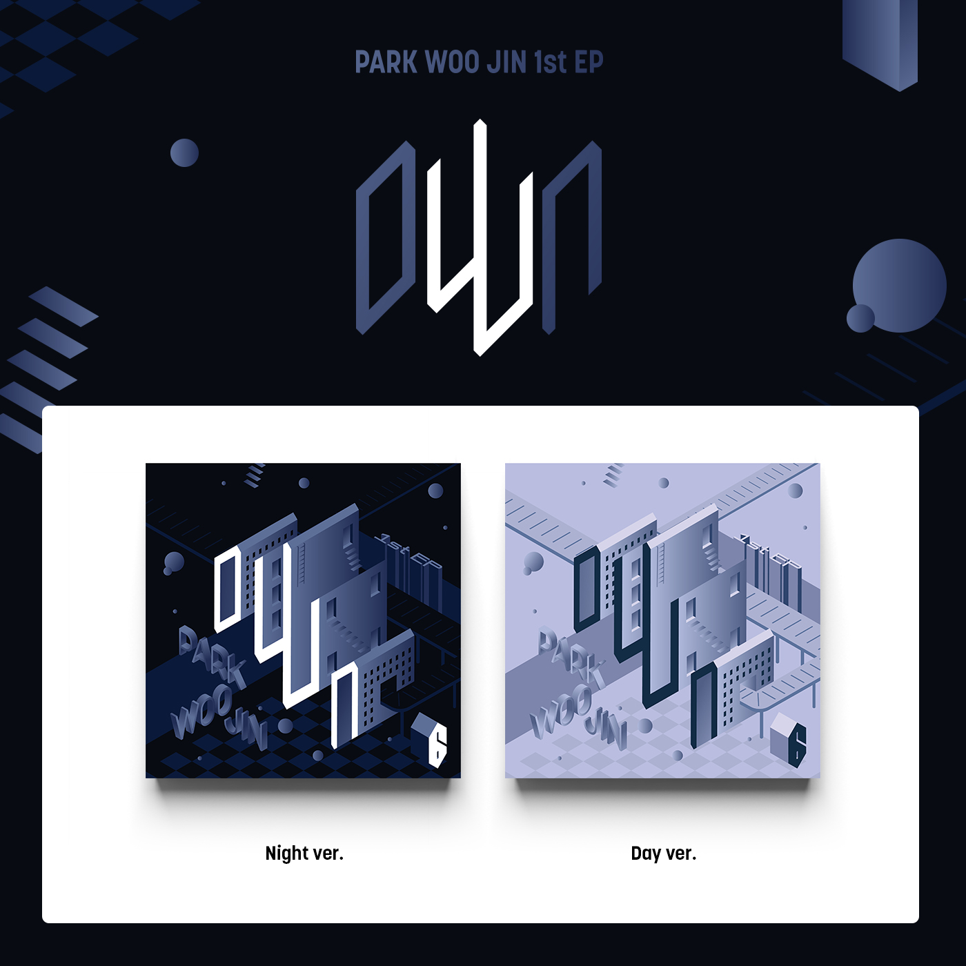 [全款 裸专] PARK WOO JIN (AB6IX) - 1st EP [oWn]_朴佑镇虎牙研究所_TigerToothLab